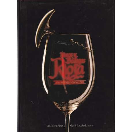 Imagen de archivo de Historia del vino Rioja a la venta por LibroUsado | TikBooks