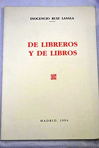 Imagen de archivo de De libreros y de libros a la venta por Robert S. Brooks, Bookseller