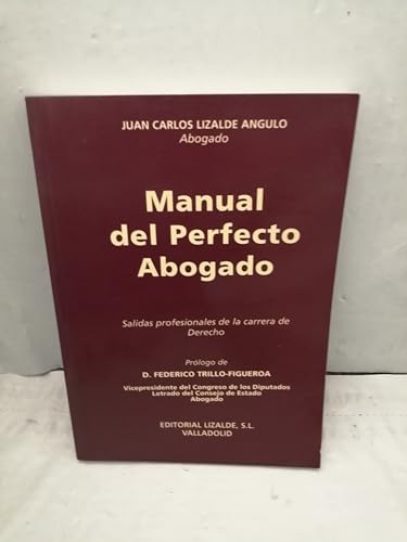 Stock image for Manual del perfecto abogado for sale by Librera Prez Galds