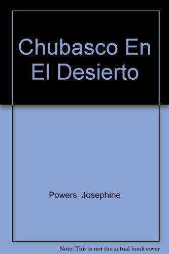 Stock image for Chubasco En El Desierto for sale by Iridium_Books
