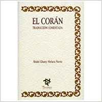 Imagen de archivo de EL CORN . EDICION Y TRADUCCION DE ABDEL GHANY MELARA NAVIO. a la venta por Zilis Select Books