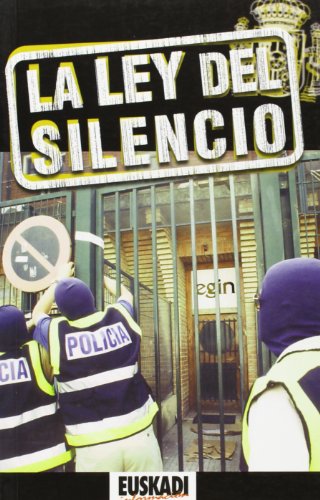 Beispielbild fr La ley del silencio (Gure Liburuak) zum Verkauf von medimops
