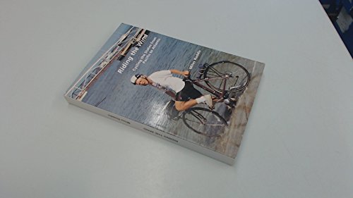 Riding the Wind: Cycling the States from Pacific to Atlantic (9788460588436) by Miles Roddis