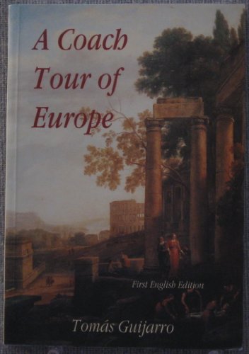 9788460593218: A Coach Tour of Europe