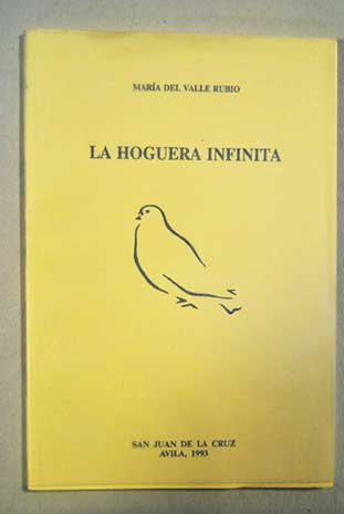 Imagen de archivo de LA HOGUERA INFINITA a la venta por Librera Rola Libros