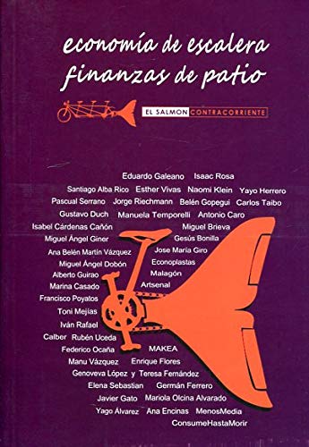 Imagen de archivo de ECONOMIA DE ESCALERA, FINANZAS DE PATIO a la venta por MARCIAL PONS LIBRERO