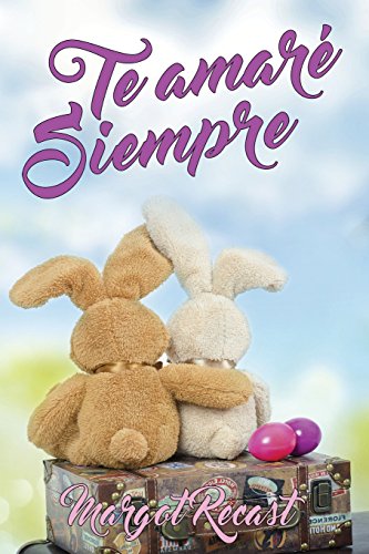 Stock image for Te Amare Siempre (Spanish Edition) for sale by Lucky's Textbooks