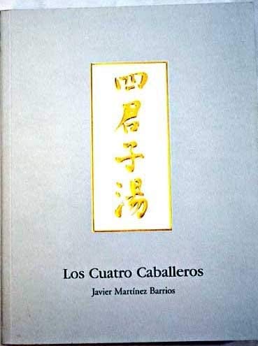 Stock image for LOS CUATRO CABALLEROS for sale by AG Library