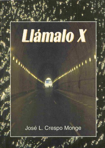 Imagen de archivo de Llamalo X a la venta por Almacen de los Libros Olvidados