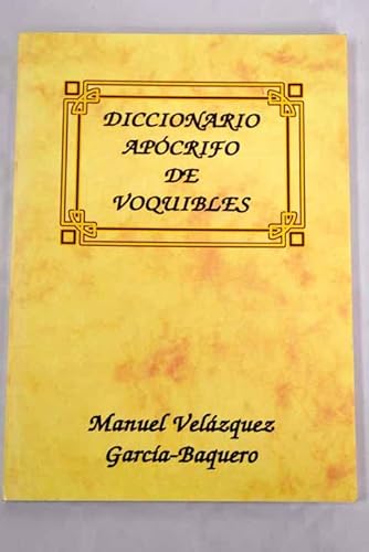 9788460711407: Diccionario apcrifo de voquibles