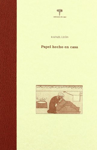 Imagen de archivo de PAPEL HECHO EN CASA a la venta por KALAMO LIBROS, S.L.