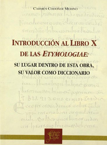 Imagen de archivo de Introduccin al libro x de las etimologas a la venta por AG Library