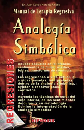 Beispielbild fr Analogia Simbolica: Manual de Terapia Regresiva (Spanish Edition) zum Verkauf von Book Deals