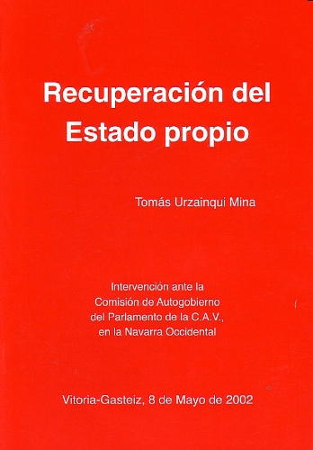 Beispielbild fr Recuperacin del estado propio Urzainqui Mina, Toms zum Verkauf von Iridium_Books