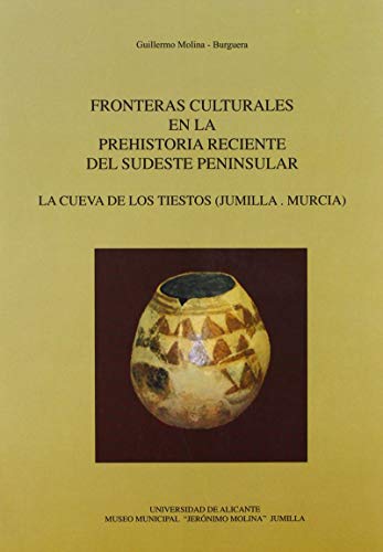 Stock image for FRONTERAS CULTURALES PREHIST RECIENTE for sale by Hiperbook Espaa