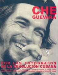 che guevara por los fotografos de la revolucion cubana - Rene Burri