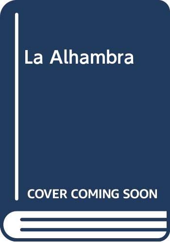 Imagen de archivo de La Alhambra a la venta por HPB Inc.