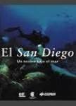 Stock image for El San Diego : un tesoro bajo el mar for sale by El Pergam Vell