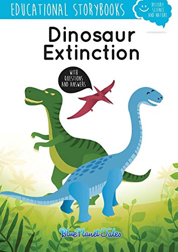 Stock image for Dinosaur Extinction BLUE PLANET PRODUCTIONS S.L. for sale by Iridium_Books