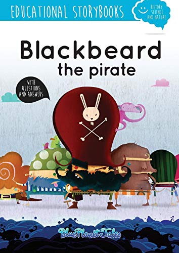 Stock image for Blackbeard the Pirate BLUE PLANET PRODUCTIONS S.L. for sale by Iridium_Books