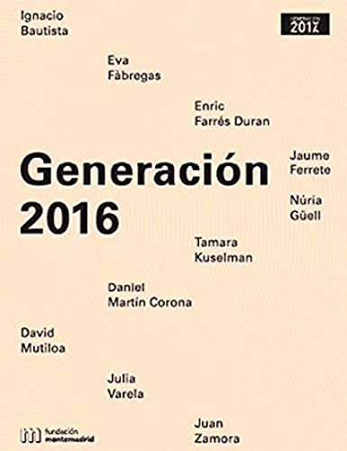 Imagen de archivo de GENERACIN 2016 a la venta por KALAMO LIBROS, S.L.