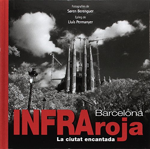 Imagen de archivo de BARCELONA INFRAROJA a la venta por Hilando Libros