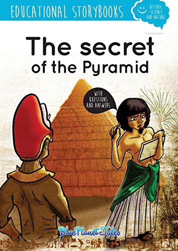Stock image for The secret of the Pyramid BLUE PLANET PRODUCTIONS S.L. for sale by Iridium_Books