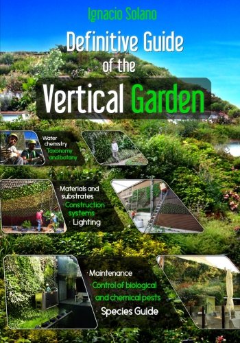 Stock image for Definitive Guide of the Vertical Garden for sale by Revaluation Books