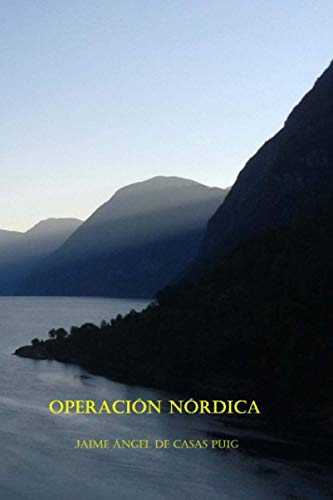 Beispielbild fr Operacin Nrdica (LA ODISEA DE ANDRS OLMEDA) (Spanish Edition) zum Verkauf von Lucky's Textbooks