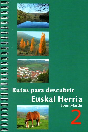 Beispielbild fr Rutas para Descubrir Euskal Herria 2 zum Verkauf von Hamelyn