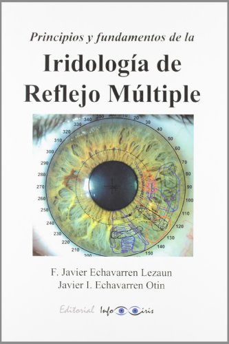 9788460912170: Principios Y Fundamentos De La Iridologia De Reflejo Multiple (Naturopatia)