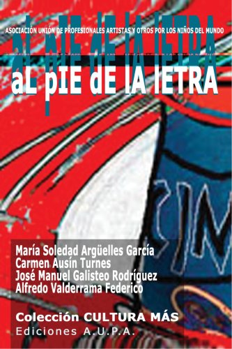 Stock image for AL PIE DE LA LETRA (Spanish Edition) for sale by Iridium_Books