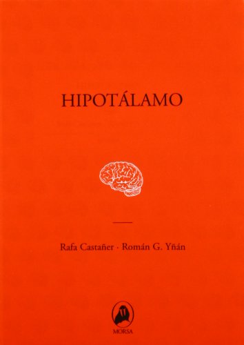 Stock image for Hipotlamo : el msculo del recuerdo for sale by medimops