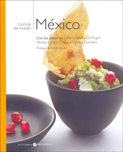 Beispielbild fr Mexico - Cocinas Del Mundo zum Verkauf von Hamelyn