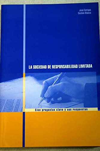 Beispielbild fr La sociedad de responsabilidad limitada zum Verkauf von LibroUsado GRAN VA