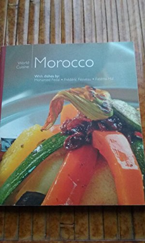 Beispielbild fr World Cuisine: Morocco (World Cuisine) zum Verkauf von Wonder Book