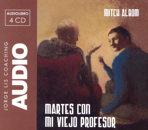 9788460980568: Martes con mi viejo profesor - audiolibro - 4 cds -