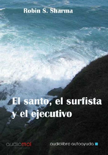 9788460980575: El santo,el surfista y el ejecutivo.Audiolibro. Cd Mp3