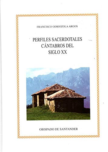 9788460986508: Perfiles sacerdotales cntabros del siglo XX