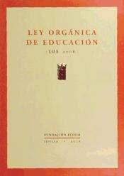 Stock image for Ley Orgnica de Educacin (LOE, 2006) for sale by medimops