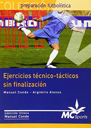 Imagen de archivo de Ejercicios tcnico-tcticos sin finalizacin a la venta por Iridium_Books