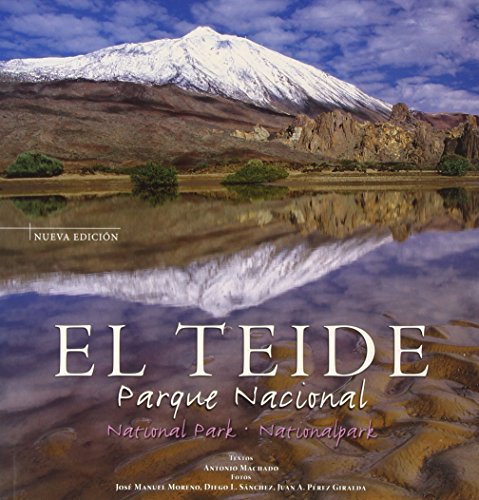 El Teide: Parque Nacional [English / German / Spanish] (Hardback) - Machado, Antonio