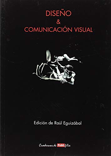 Imagen de archivo de DISEO Y COMUNICACION Cuadernos de Publifilia a la venta por TERAN LIBROS