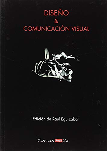 Stock image for DISEO Y COMUNICACION Cuadernos de Publifilia for sale by TERAN LIBROS