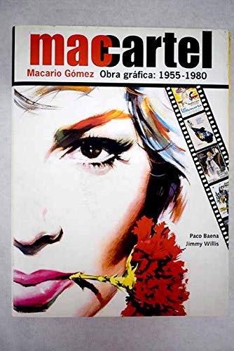 Imagen de archivo de Macartel: Macario Gomez: Obra Grafica, 1955-1980 a la venta por Iridium_Books