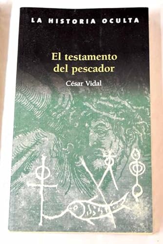 9788461122028: El Testamento Del Pescador