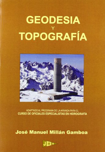 9788461124121: Geodesia y Topograf?a