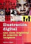 Stock image for Ilustracin digital : una clase magistral de creacin de imgenes for sale by Iridium_Books