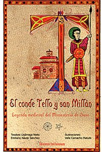 9788461133451: El conde tello y san millan: Leyenda medieval del monasterio de suso (Arte e Historia) (Spanish Edition)