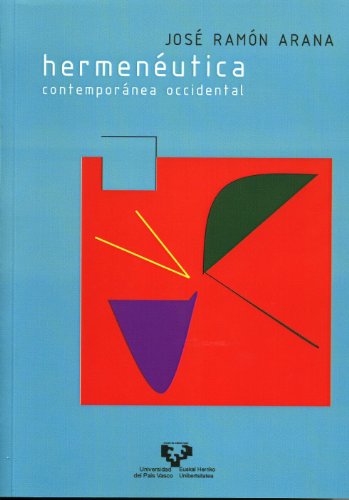 Hermenéutica contemporánea - Arana Marcos, José Ramón